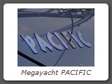 Megayacht PACIFIC